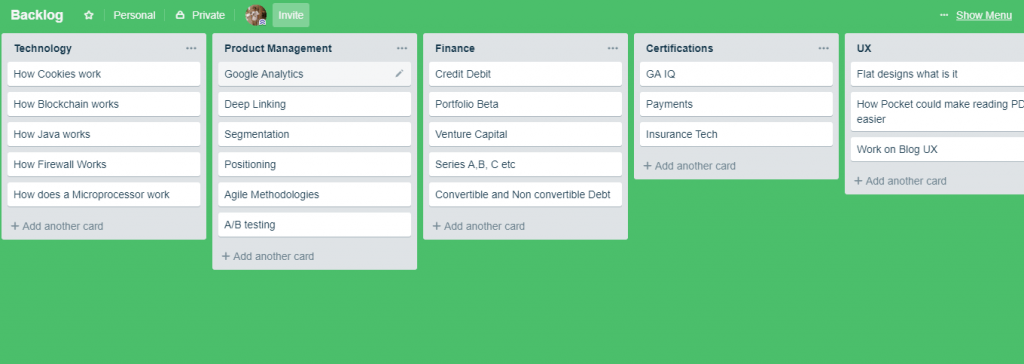 A backlog of all learning tasks created. This will help you to have all your learning in one place and focus on learning